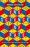 Science of Fate | Hannah Critchlow, Hodder &amp; Stoughton