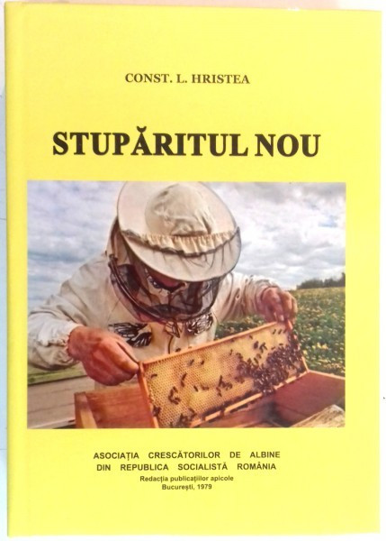 STUPARITUL NOU - CONST. L. HRISTEA (EDITIE ANASTATICA)