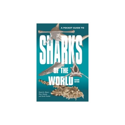 A Pocket Guide to Sharks of the World: Second Edition foto