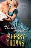 Un lord indragostit - Sherry Thomas