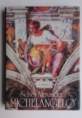 Michelangelo / The Hand of Michelangelo - Sidney Alexander ( l. maghiara )
