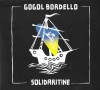 CD Gogol Bordello - Solidaritine 2022, Rock, universal records