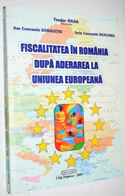 Fiscalitatea in Romania dupa aderarea la Uniunea Europeana 2007 foto