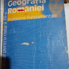 Geografia ROMÂNIEI - manual clasa a XII-a, S. Neguț, M. Ielenicz, G. Apostol
