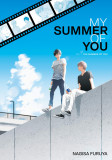 My Summer of You, Vol. 1 | Nagisa Furuya