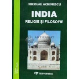 India. Religie si filosofie - 2002 - Nicolae Achimescu (@B100)