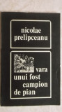 Nicolae Prelipceanu - Vara unui fost campion de pian, 1973, Dacia