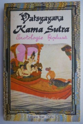 Kama Sutra. Erotologie hindusa - Vatsyayana foto