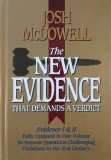 The New Evidence that Demands a Verdict. Evidence I &amp; II - Josh McDowell