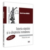 Istoria statului si a dreptului romanesc. Legea Tarii. Dreptul medieval scris . Note de curs - Aurel Jean Andrei