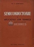 Semiconductoare si aplicatiile lor tehnice - 1959 - M. S. Sominski (AS29)