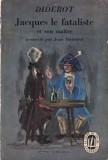 Denis Diderot - Jacques le fataliste et son maitre, Le Livre De Poche