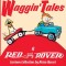 Waggin&#039; Tales: A Red and Rover Collection