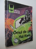 Omul de pe raul Kwai - Jean Coue