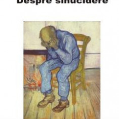 Despre Sinucidere - Emile Durkheim