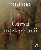 Cumpara ieftin Cartea &icirc;nțelepciunii - Paperback brosat - Dalai Lama - Curtea Veche