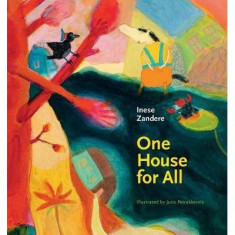 One House for All | Inese Zandere, Juris Petraskevics