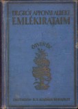 1112SPN Eml&eacute;kirataim, &Ouml;tven &eacute;v &ndash; Ifjukorom &ndash; Huszon&ouml;t &eacute;v ellenz&eacute;kben irta gr&oacute;f Apponyi Albert, 1926, Budapest