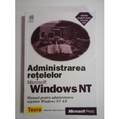 ADMINISTRAREA RETELELOR MICROSOFT WINDOWS NT