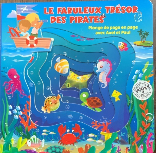 Le fabuleux tresor des pirates (Fabuloasa comoara a piratilor- carte cu decupaje, in franceza)