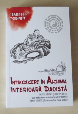 Introducere in alchimia interioara daoista. Neidan - Isabelle Robinet foto