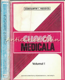 Clinica Medicala I, II - Constantin I. Negoita