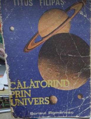 Călătorind prin Univers - Titus Filipaș foto