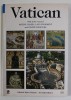 VATICAN , WITH ALL THE RESTORED SISTINE CHAPEL , LAST JUDGEMENT and STANZE FRESCOES by SONIA GALLICO , 1999