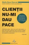 Clientii nu-mi dau pace | Shelle Rose Charvet