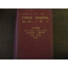 CODUL GENERAL AL ROMANIEI VOL XXIX 1941