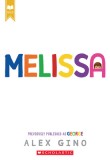 Melissa (Formerly Published as George)