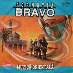 Disc Vinil RAR! FORMAȚIA BRAVO din Brăila ‎– Muzică Orientală _ (1992) VG