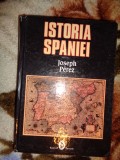 Istoria Spaniei - Joseph Perez ( a se vedea descriere produs / poze )