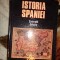 Istoria Spaniei - Joseph Perez ( a se vedea descriere produs / poze )