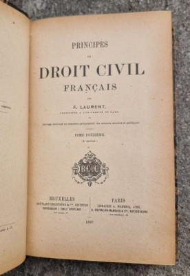 F. Laurent - Principes de Droit Civil Francais Tome XII foto