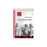 Procesul lui Iisus - Paperback brosat - Mircea Du&Aring;&pound;u - Neverland