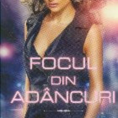 Focul din adancuri