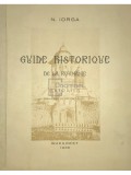 Nicolae Iorga - Guide historique de la Roumanie - Extraits (Editia: 1936)