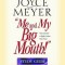 Me and My Big Mouth!: Your Answer Is Right Under Your Nose - Study Guide