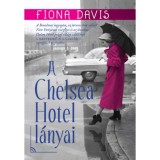 A Chelsea Hotel l&aacute;nyai - Fiona Davis