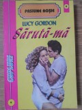 Saruta-ma! Lucy Gordon - Roman de Dragoste, Editura Colemus 1994, 192 pagini - Anticariat