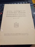 Actul constitutiv și statutele Asociației Științifice pentru Encicplopedia Rom&acirc;niei (A. S. P. E. R.)