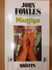 Mantisa | Trored Anticariat, John Fowles