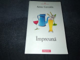 Cumpara ieftin ANNA GAVALDA - IMPREUNA