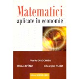 Vasile Diaconita, Marius Spinu, Gheorghe Rusu - Matematici aplicate in economie - 137067