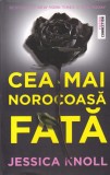 Jessica Knoll - Cea mai norocoasa fata (2016)