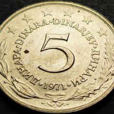 Moneda 5 DINARI / DINARA - RSF YUGOSLAVIA, anul 1971 *cod 4987 A = UNC