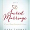 Devotions for a Sacred Marriage: A Year of Weekly Devotions for Couples
