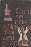 Cum se nasc, traiesc si mor zeii si zeitele - Em. Iaroslavski
