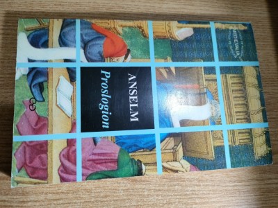 Anselm - Proslogion (editie bilingva), (Editura Stiintifica, 1997) foto